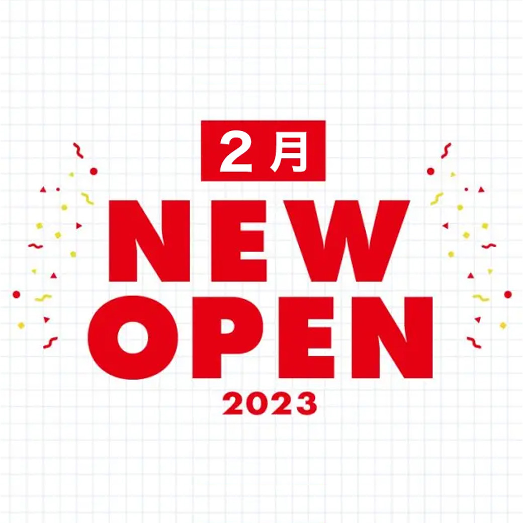 【2月】SPINNS新店舗OPENのお知らせ！