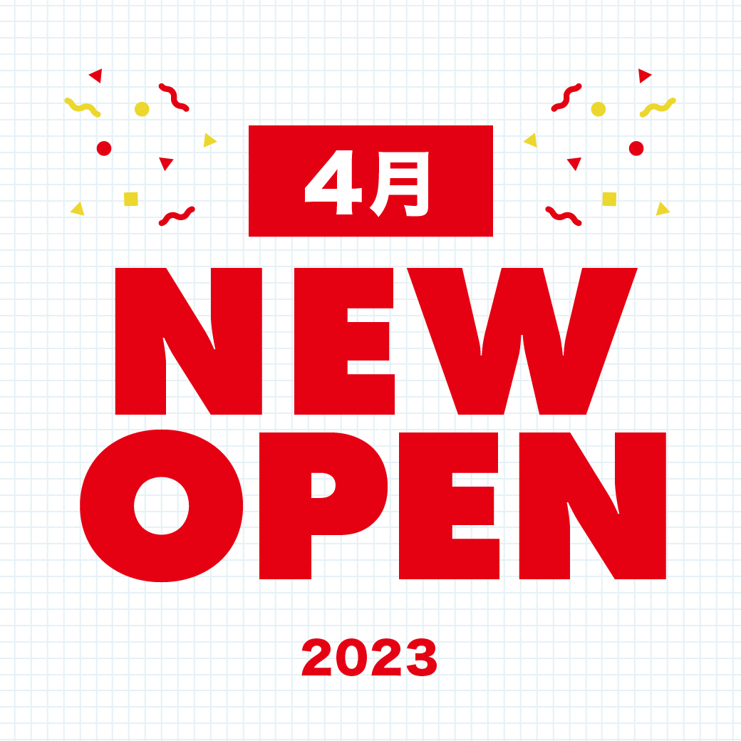 【4月】SPINNS新店舗OPENのお知らせ！