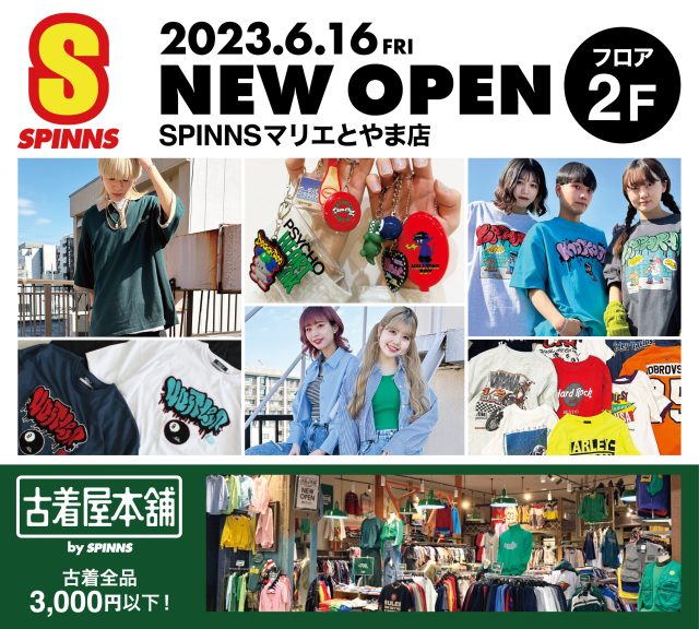 【6月】SPINNS新店舗OPENのお知らせ！