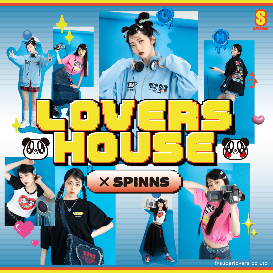 LOVERS HOUSE×SPINNS